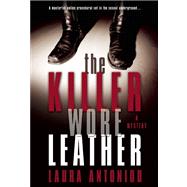 The Killer Wore Leather A Mystery