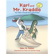 Karl and Mr. Kraddle,9781664219304