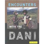 Encounters With the Dani