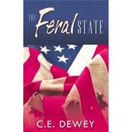 The Feral State