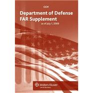 Department of Defense Federal Acquisition Regulation (Dfar) Supplement As of 07/09