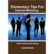 Elementary Tips for Internet Marketing