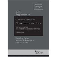 CASES & MATERIALS ON CONSTITUTIONAL LAW 2018 SUPP