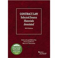 Burton and Eisenberg's Contract Law, Selected Source Materials Annotated, 2019 Edition