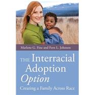 The Interracial Adoption Option