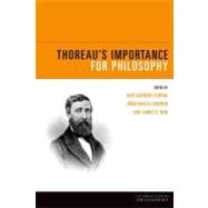Thoreau's Importance for Philosophy