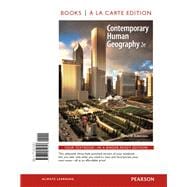 Contemporary Human Geography, Books a la Carte Edition