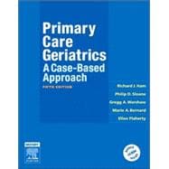 Primary Care Geriatrics : A Case-Based Approach