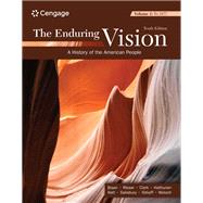 The Enduring Vision, Volume I: To 1877,9780357799307