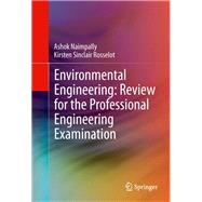 Environmental Engineering: Review for the Professional Engineering Examination