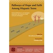 Pathways of Hope and Faith Among Hispanic Teens