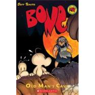 Bone 6: Old Man's Cave