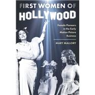 First Women of Hollywood