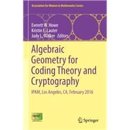 Algebraic Geometry for Coding Theory and Cryptography