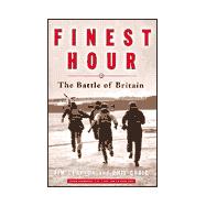Finest Hour : The Battle of Britain