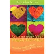 Rediscovering Your Happily Ever After
