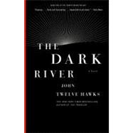 The Dark River Book Two of the Fourth Realm Trilogy