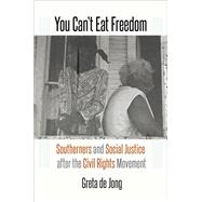 You Can't Eat Freedom