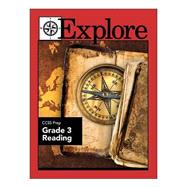 Explore Ccss Prep Reading, Grade 3