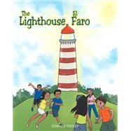 The Lighthouse - El Faro