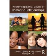 The Developmental Course of Romantic Relationships