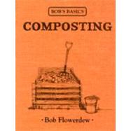 Bob's Basics Compost