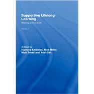 Supporting Lifelong Learning: Volume III: Making Policy Work