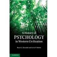 A History of Psychology in Western Civilization