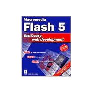 Macromedia Flash 5 Fast and Easy Web Development
