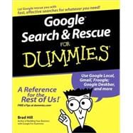 Google<sup><small>TM</small></sup> Search & Rescue For Dummies<sup>®</sup>