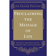 Proclaiming the Message of Life