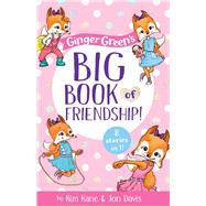 Ginger Green’s Big Book of Friendship