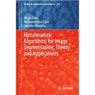 Metaheuristic Algorithms for Image Segmentation
