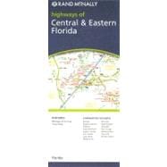 Rand Mcnally Highways of Central & Eastern Florida,9780528869310