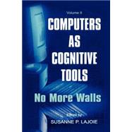 Computers As Cognitive Tools: Volume Ii, No More Walls