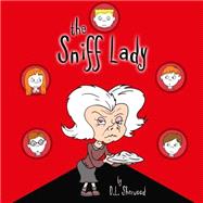 The Sniff Lady