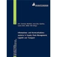 Informations- Und Kommunikationssysteme in Supply Chain Management, Logistik Und Transport