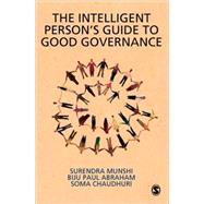 The Intelligent Person's Guide to Good Governance