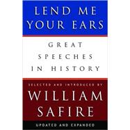 Lend Me Your Ears: Great Speeches In History