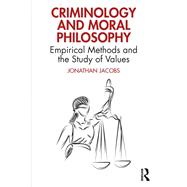 Criminology and Moral Philosophy