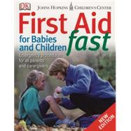 First Aid for Babies  &  Children Fast
