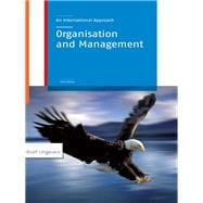 Organization and Management: An International Approach