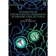 Handbook of Psychological Assessment in Primary Care, Second Edition