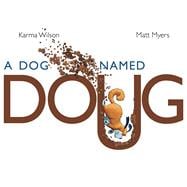 A Dog Named Doug