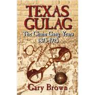 Texas Gulag