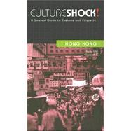 Culture Shock! Hong Kong