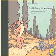 La liebre y la tortuga/ The Tortoise And The Hare