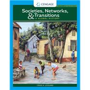 Societies, Networks, and Transitions, Volume II: Since 1450: A Global History