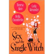 Sex and The Single Witch