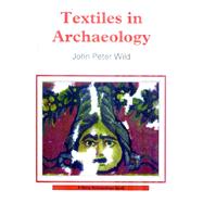 Textiles in Archaeology